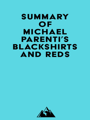 cover image of Summary of Michael Parenti's Blackshirts and Reds